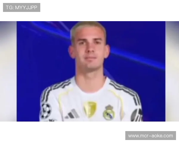 居莱尔与马斯坦托诺重回皇马主力，年轻球员战术价值提升